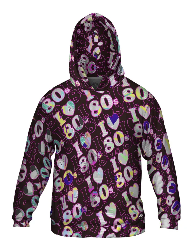 Hooded Sweatshirt-I Love 80S