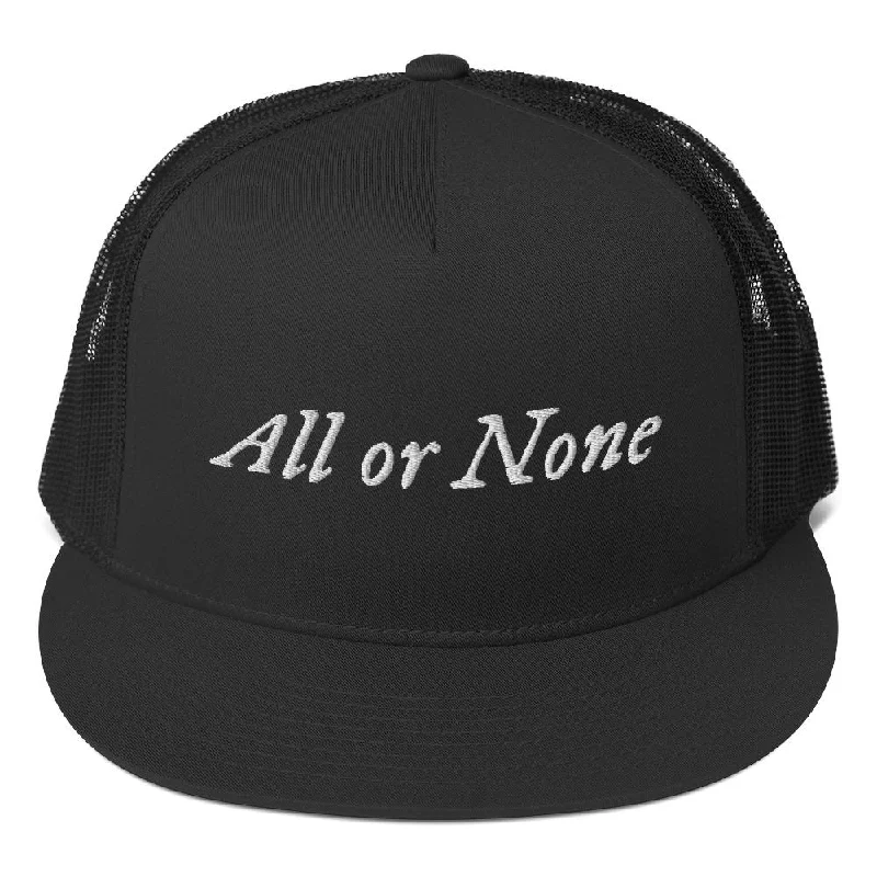 Graphic Hat-"All or None" Trucker Cap